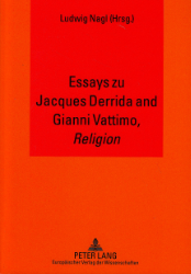 Essays zu: Jacques Derrida and Gianni Vattimo,