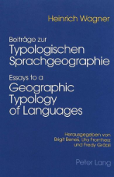 Ausgewählte Beiträge zur Typologischen Sprachgeographie/Selected Essays to a Geographic Typology of Languages