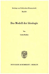 Das Modell der Ideologie