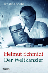 Helmut Schmidt. Der Weltkanzler