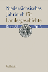 Niedersächsisches Jahrbuch für Landesgeschichte. Band 88/2016