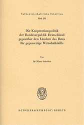 Die Kooperationspolitik der Bundesrepublik Deutschland gegenüber den Ländern des Rates für gegenseitige Wirtschaftshilfe