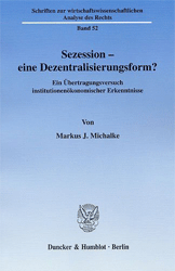 Sezession - eine Dezentralisierungsform?