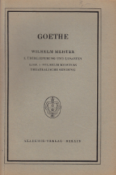 Werke Goethes. Wilhelm Meister. Band 5: Überlieferung und Lesarten
