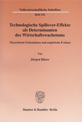 Technologische Spillover-Effekte als Determinanten des Wirtschaftswachstums