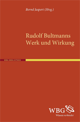 Rudolf Bultmanns Werk und Wirkung