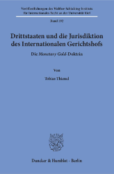 Buchcover Drittstaaten und die Jurisdiktion des Internationalen Gerichtshofs