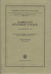 Albrechts Jüngerer Titurel. Band III/2