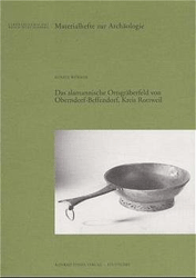 Das alamannische Ortsgräberfeld von Oberndorf-Beffendorf, Kreis Rottweil