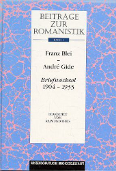 Franz Blei - André Gide: Briefwechsel (1904-1933)