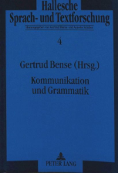 Kommunikation und Grammatik