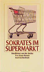 Sokrates im Supermarkt