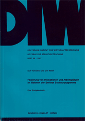Förderung von Innovationen und Arbeitsplätzen im Rahmen der Berliner Strukturprogramme