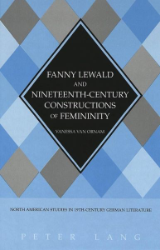 Fanny Lewald and Nineteenth-Century Constructions of Feminity