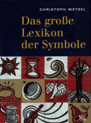 Das große Lexikon der Symbole