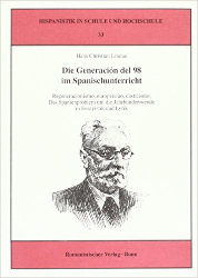 Die Generación del 98 im Spanischunterricht