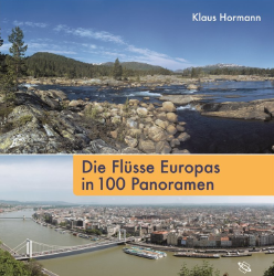 Die Flüsse Europas in 100 Panoramen