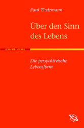 Über den Sinn des Lebens