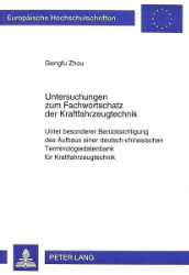 Untersuchungen zum Fachwortschatz der Kraftfahrzeugtechnik