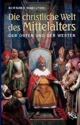 Die christliche Welt des Mittelalters