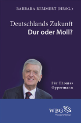 Deutschlands Zukunft - Dur oder Moll?