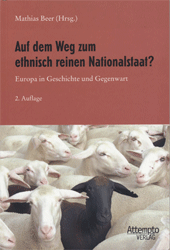 Buchcover Auf dem Weg zum ethnisch reinen Nationalstaat?