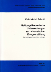 Gattungstheoretische Untersuchungen zur altrussischen Kriegserzählung