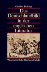 Das Deutschlandbild in der englischen Literatur