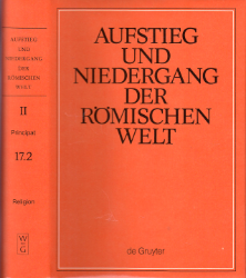 Aufstieg und Niedergang der römischen Welt (ANRW) /Rise and Decline of the Roman World. Part 2/Vol. 17/2