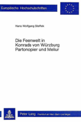 Die Feenwelt in Konrads von Würzburg Partonopier und Meliur