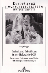 Freizeit und Privatleben in der Malerei der DDR