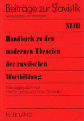 Handbuch zu den modernen Theorien der russischen Wortbildung