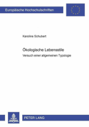 Ökologische Lebensstile