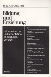 Bildung und Erziehung. 1982/Heft 1: Information und Dokumentation im Bildungsbereich