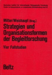 Strategien und Organisationsformen der Begleitforschung