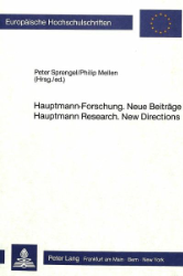 Hauptmann-Forschung. Neue Beiträge/Hauptmann Research. New Directions