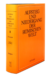 Aufstieg und Niedergang der römischen Welt (ANRW) /Rise and Decline of the Roman World. Part 2/Vol. 25/1