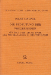 Die Bedeutung der Prozessionen für das geistliche Spiel des Mittelalters in Deutschland