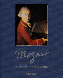 Mozart in Briefen und Bildern