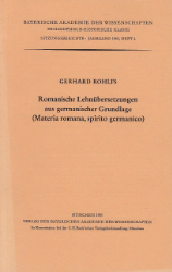 Romanische Lehnübersetzungen aus germanischer Grundlage