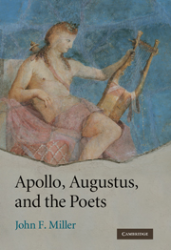 Apollo, Augustus, and the Poets