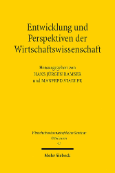 Entwicklung und Perspektiven der Wirtschaftswissenschaft