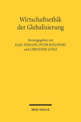 Wirtschaftsethik der Globalisierung