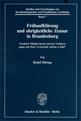 Frühaufklärung und obrigkeitliche Zensur in Brandenburg