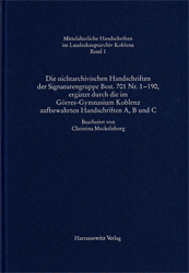 Die nichtarchivischen Handschriften der Signaturengruppe Best. 701 Nr. 1-190,