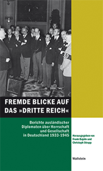 Fremde Blicke auf das »Dritte Reich«