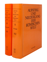 Aufstieg und Niedergang der römischen Welt (ANRW) /Rise and Decline of the Roman World. Part 2/Vol. 9/1-2