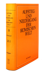 Aufstieg und Niedergang der römischen Welt (ANRW) /Rise and Decline of the Roman World. Part 2/Vol. 21/1