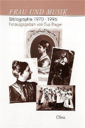 Frau und Musik - Bibliographie 1970-1996
