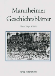 Mannheimer Geschichtsblätter. Neue Folge. Band 8